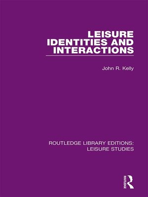 cover image of Leisure Identities and Interactions